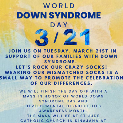 WORLD DOWN SYNDROME DAY 3/21